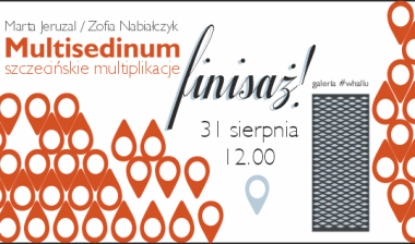 Finisaż wystawy Finisaż wystawy