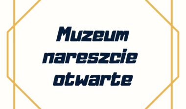 W sobotę 26 czerwca otwieramy W sobotę 26 czerwca otwieramy